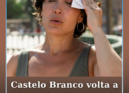 O distrito de Castelo Branco vai estar novamente sob aviso amarelo devido ao cal