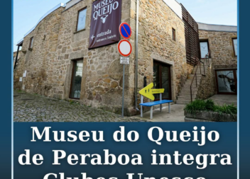 Peraboa candidatou o Museu do Queijo da Freguesia aos Clubes/Associações para a
