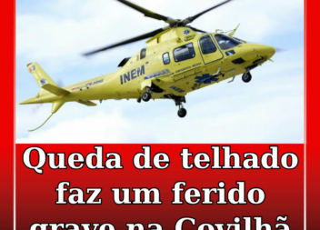 Queda de um telhado faz um ferido grave em Covilhã
