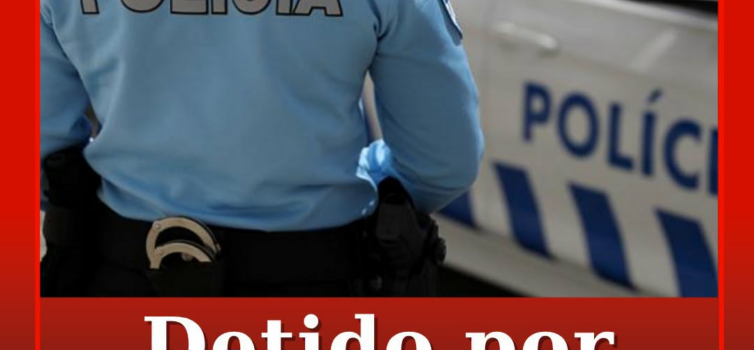 Um homem de 38 anos, residente no Entroncamento, foi detido pela PSP