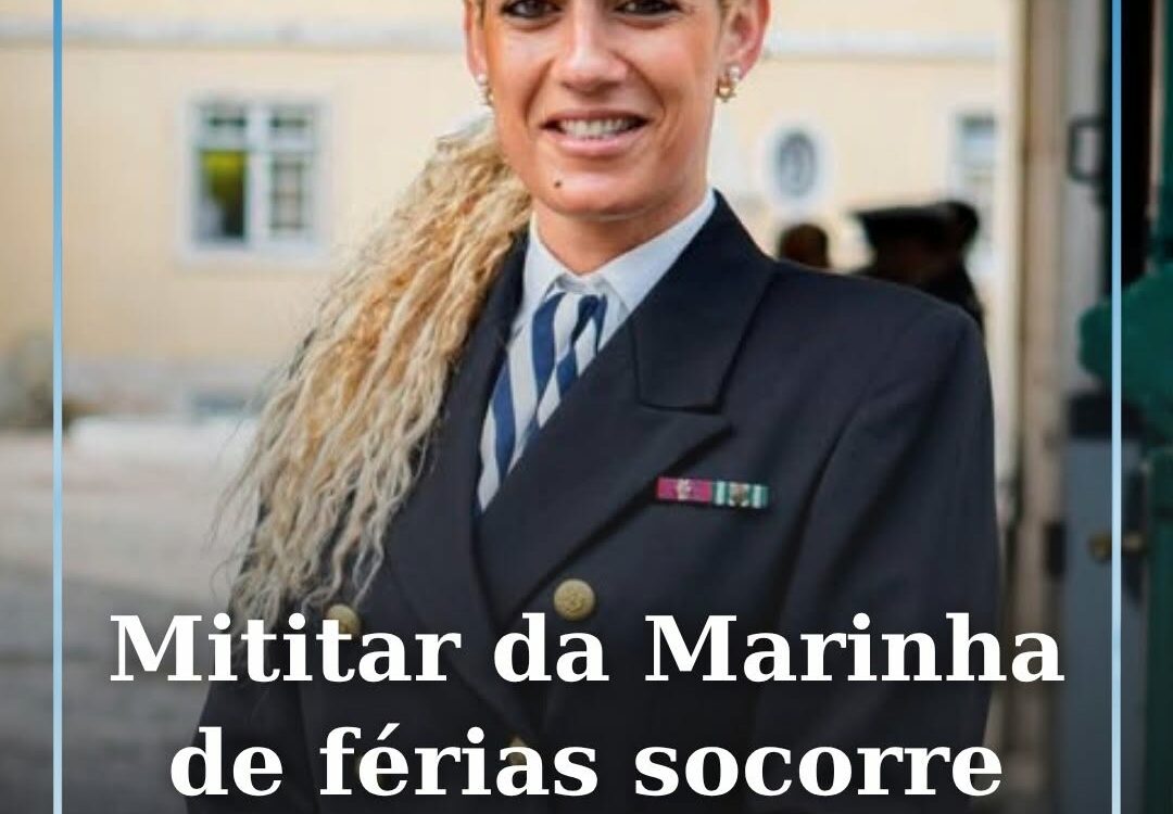 Uma militar da Marinha Portuguesa socorreu, esta semana