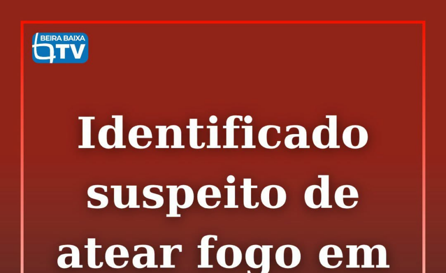 A GNR identificou um homem suspeito de atear um incêndio florestal em Proença-a-