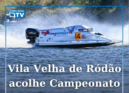 A quinta e última prova do mundial de motonáutica de Fórmula 2 decorre no cais d