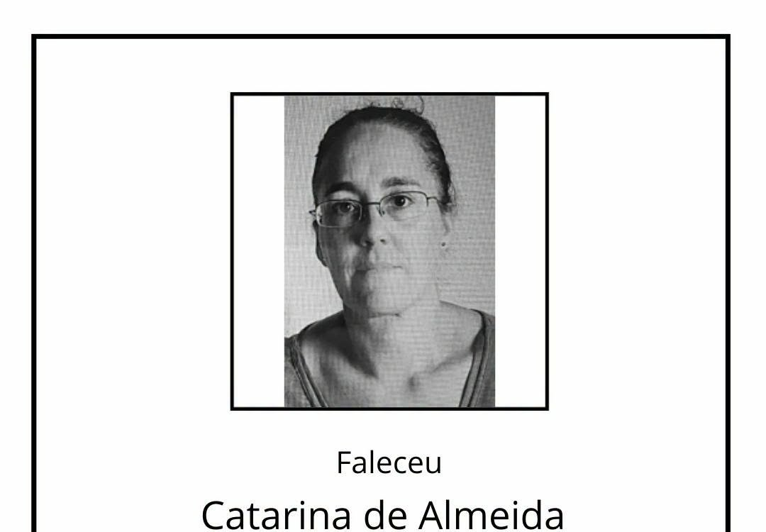 Faleceu Catarina de Almeida Gabriel Caetano, aos 53 anos, natural da Covilhã.