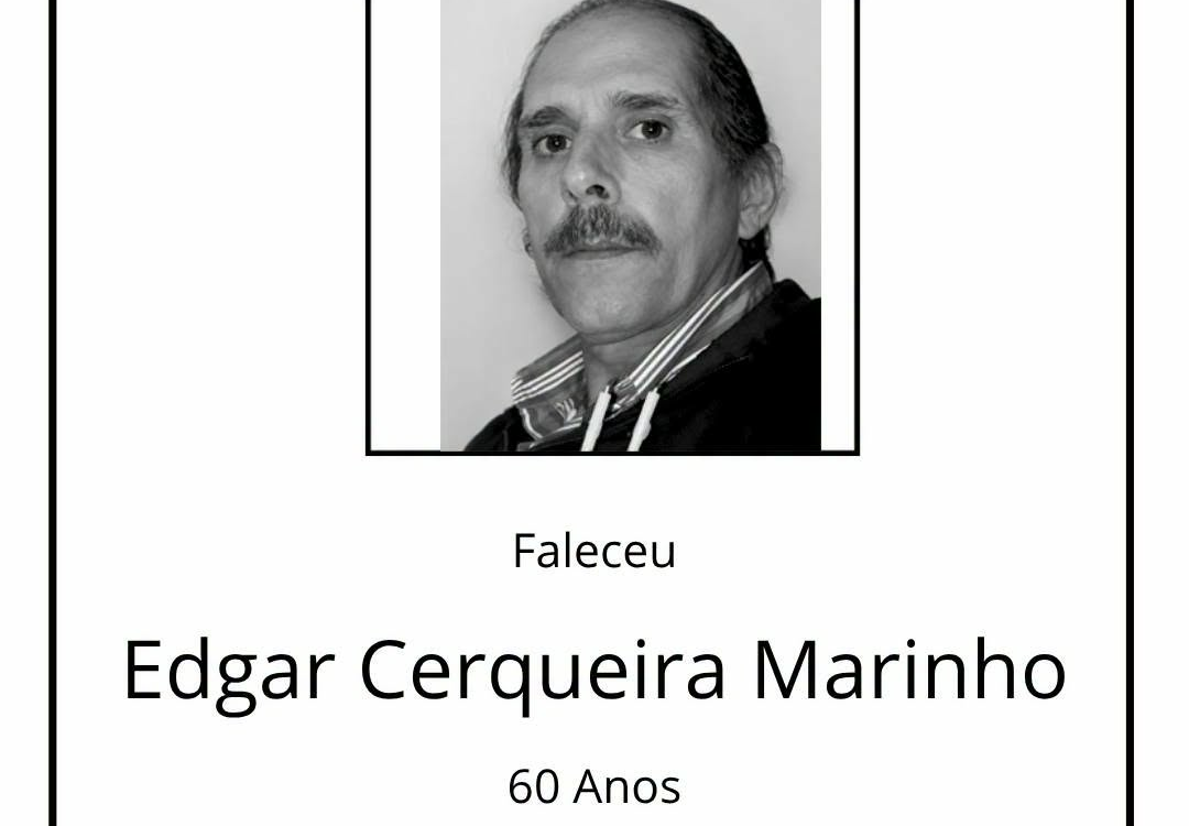 Faleceu Edgar Cerqueira Marinho, aos 60 anos