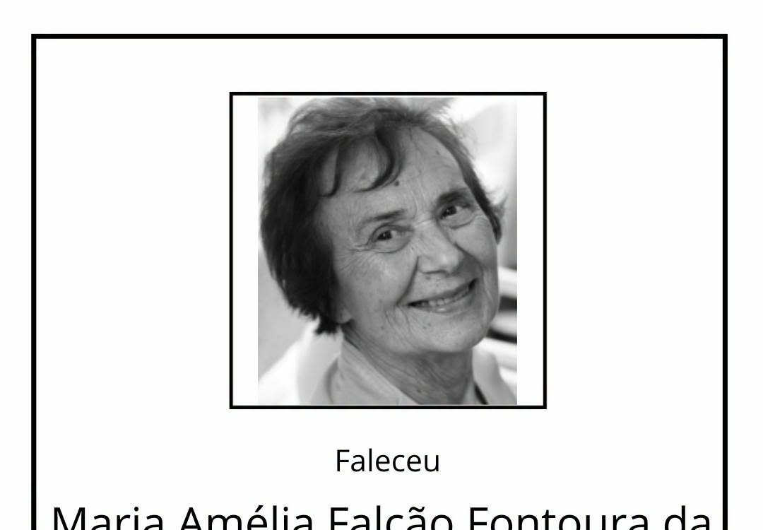 Faleceu Maria Amélia Falcão Fontoura da Costa Craveiro Carvalhão Sousa