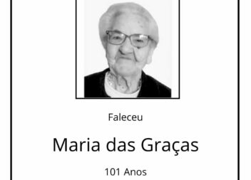 Faleceu Maria das Graças, aos 101 anos.