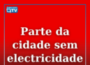 Há zonas da cidade de Castelo Branco que estão, esta tarde, sem eletricidade.