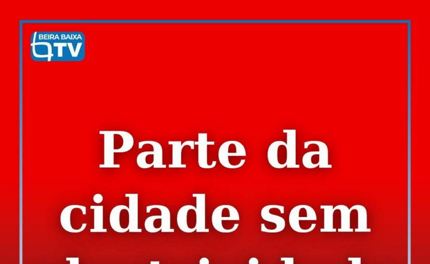 Há zonas da cidade de Castelo Branco que estão, esta tarde, sem eletricidade.