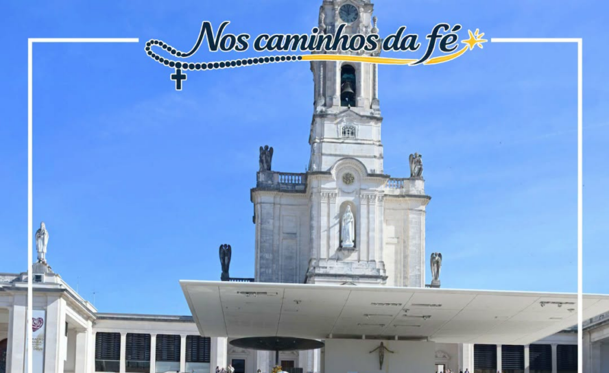 Nos Caminhos da Fé