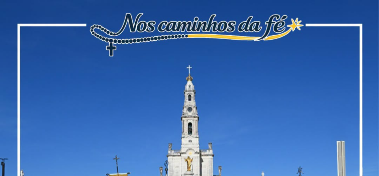 Nos caminhos da fé