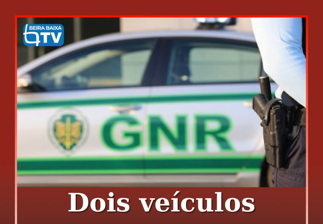 A GNR apreendeu dois veículos no concelho do Crato