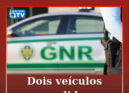 A GNR apreendeu dois veículos no concelho do Crato