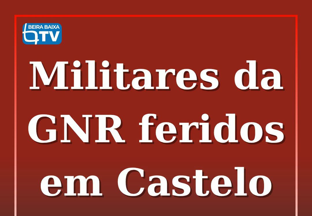 Dois militares da GNR ficaram feridos, no domingo, 4 de outubro