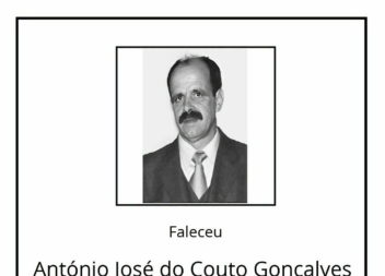 Faleceu António José do Couto Gonçalves, aos 79 anos.