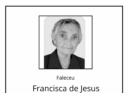 Faleceu Francisca de Jesus de Lima Rodrigues, aos 99 anos.
