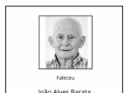 Faleceu João Alves Barata, aos 93 anos.
