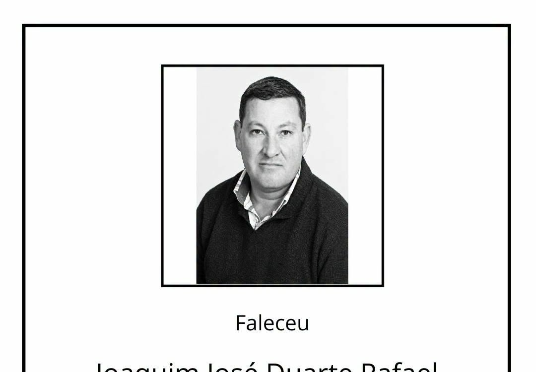 Faleceu Joaquim José Duarte Rafael, aos 61 anos.