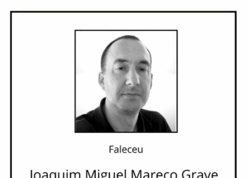 Faleceu Joaquim Miguel Mareco Grave de  46  anos.