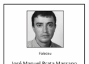 Faleceu José Manuel Prata Massano, aos 58 anos, natural de Manteigas.