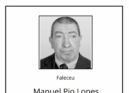 Faleceu Manuel Pio Lopes, natural de Alcains.