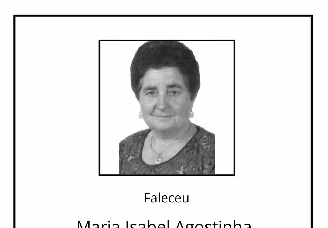 Faleceu Maria Isabel Agostinha Borrega Proença, aos 83 anos
