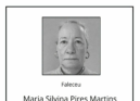 Faleceu Maria Silvina Pires Martins de 76 anos, natural de Salgueiro do Campo