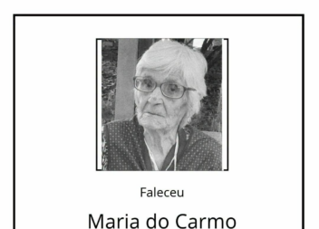 Faleceu Maria do Carmo, aos 100 anos