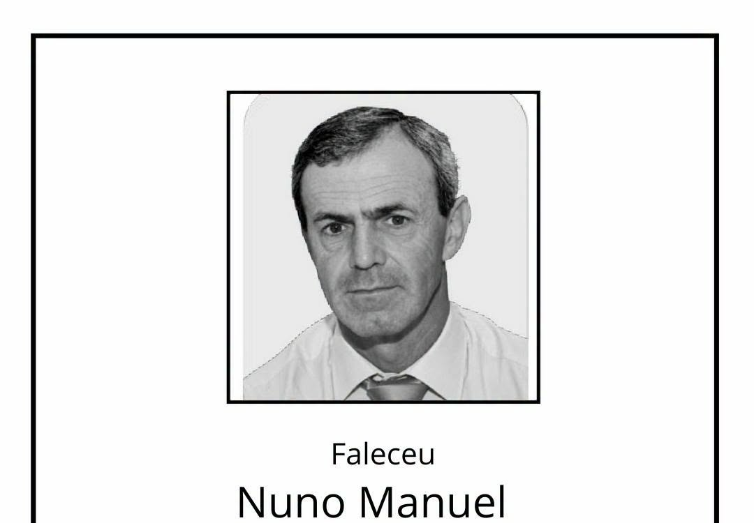 Faleceu Nuno Manuel dos Santos Jacinto, de 60 anos.