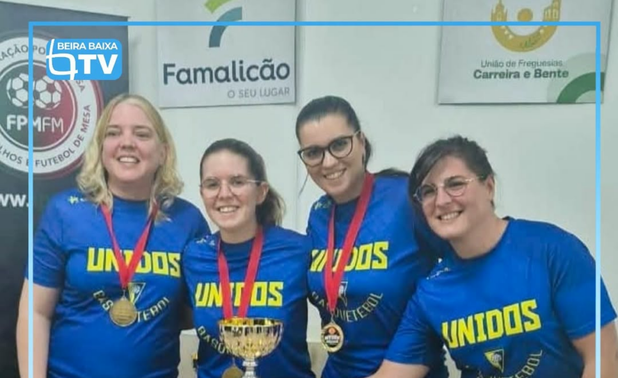 O Unidos Futebol Clube Tortosendo sagrou-se Campeão Nacional de Clubes 2026